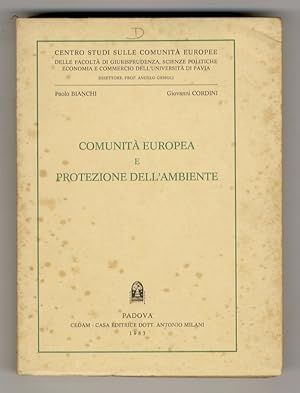 Seller image for Comunit europea e protezoone dell'ambiente. Prefazione di A. Grisoli. for sale by Libreria Oreste Gozzini snc