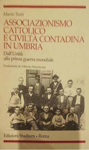Imagen del vendedor de Associazionismo cattolico e civilt� contadina in Umbria a la venta por librisaggi