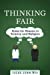 Seller image for Thinking Fair: Rules for Reason in Science and Religion [Soft Cover ] for sale by booksXpress