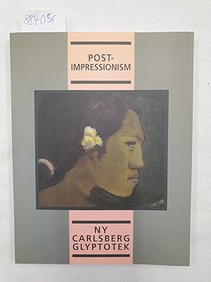 Bild des Verkufers fr Post-Impressionism, Ny Carlsberg Glyptotek. Katalog zum Verkauf von Versand-Antiquariat Konrad von Agris e.K.