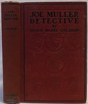 Immagine del venditore per Joe Muller: Detective - Being the Account of Some Adventures in the Professional Experience of a Member of the Imperial Austrian Police venduto da MLC Books