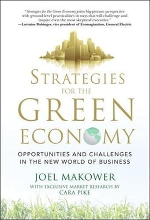 Imagen del vendedor de Strategies for the Green Economy: Opportunities and Challenges in the New World of Business (BUSINESS BOOKS) a la venta por WeBuyBooks