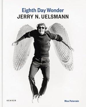 Seller image for Eighth Day Wonder ? Jerry N. Uelsmann for sale by GreatBookPrices