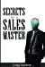 Bild des Verkufers fr Secrets of a Sales Master [Soft Cover ] zum Verkauf von booksXpress