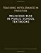 Seller image for TEACHING INTOLERANCE IN PAKISTAN: Religious Bias in Public School Textbooks [Soft Cover ] for sale by booksXpress