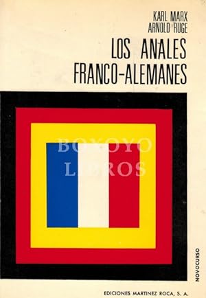 Seller image for Los anales franco-alemanes. Traduccin y notas de J. M. Bravo for sale by Boxoyo Libros S.L.