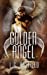 Seller image for Golden Angel: (Broken Angel #5) (Volume 5) [Soft Cover ] for sale by booksXpress