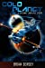 Bild des Verkufers fr Cold Planet: A Gateway Universe Story [Soft Cover ] zum Verkauf von booksXpress