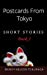 Seller image for Postcards From Tokyo (Volume 1) [Soft Cover ] for sale by booksXpress