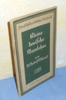 Kleine deutsche Verslehre (Deutschkundliche Bücherei)
