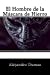 Imagen del vendedor de El Hombre de la Mascara de Hierro (Spanish Edition) [Soft Cover ] a la venta por booksXpress