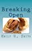 Seller image for Breaking Open [Soft Cover ] for sale by booksXpress