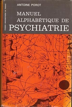 Imagen del vendedor de Manuel alphabetique de psychiatrie a la venta por LE GRAND CHENE