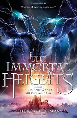 Seller image for The Immortal Heights: 3 (Elemental Trilogy) for sale by WeBuyBooks