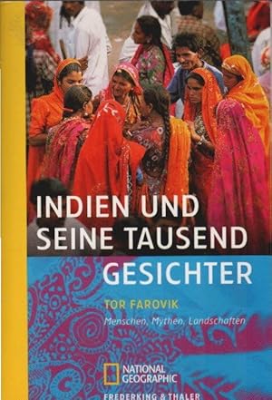 Indien und seine tausend Gesichter : Menschen, Mythen, Landschaften. Aus dem Norweg. von Knut Krü...