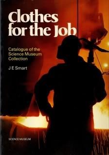 Bild des Verkufers fr Clothes for the Job: Catalogue of the Collection in the Science Museum zum Verkauf von WeBuyBooks