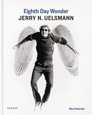 Seller image for Eighth Day Wonder ? Jerry N. Uelsmann for sale by GreatBookPrices