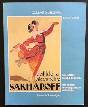 I Sakharoff un mito della danza: fra teatro e avanguardie artistiche.