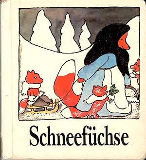 Bild des Verkufers fr Schneefchse; Text und Illustration von Erika Klein - Durchgehend illustriert - 2. Auflage 1985 zum Verkauf von Walter Gottfried