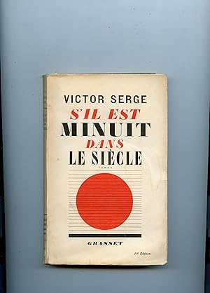 S ' IL EST MINUIT DANS LE SIÈCLE . Roman