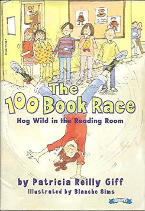 Seller image for The 100 book race: Hog wild in the reading room for sale by Reliant Bookstore