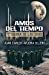 Seller image for Guerra de las Eras (Amos del Tiempo) (Volume 1) (Spanish Edition) [Soft Cover ] for sale by booksXpress