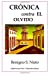 Imagen del vendedor de Crónica contra el olvido (Spanish Edition) [Soft Cover ] a la venta por booksXpress