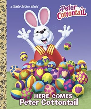 Seller image for Here Comes Peter Cottontail Little Golden Book (Peter Cottontail) for sale by Reliant Bookstore