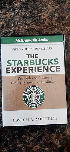 Immagine del venditore per The Starbucks Experience: 5 Principles for Turning Ordinary into Extraordinary venduto da Darby Jones