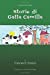 Immagine del venditore per Storie di Gatta Camilla: Favole Gattesche (Volume 1) (Italian Edition) [Soft Cover ] venduto da booksXpress