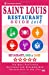 Image du vendeur pour Saint Louis Restaurant Guide 2018: Best Rated Restaurants in Saint Louis, Missouri - 500 Restaurants, Bars and Cafés recommended for Visitors, 2018 [Soft Cover ] mis en vente par booksXpress