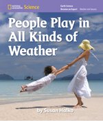 Seller image for National Geographic Science K (Earth Science: Weather and Seasons): Become an Expert: People Play in All Kinds of Weather for sale by Reliant Bookstore