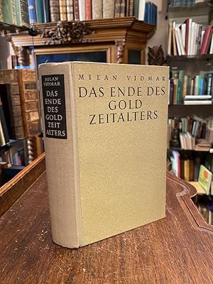 Bild des Verkufers fr Das Ende des Goldzeitalters : Die Menschheit im Umbruch. zum Verkauf von Antiquariat an der Stiftskirche