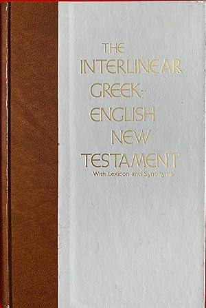 Seller image for The Interlinear Greek-English New Testament With Lexicon and Synonyms for sale by Bookworm