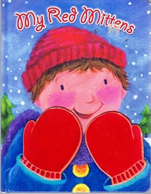 Imagen del vendedor de My Red Mittens a la venta por Reliant Bookstore