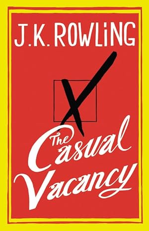 Seller image for The Casual Vacancy for sale by Reliant Bookstore