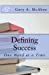 Seller image for Defining Success: One Word At a Time [Soft Cover ] for sale by booksXpress