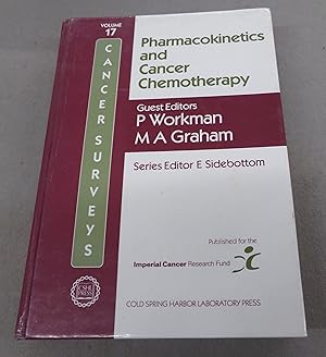 Imagen del vendedor de Pharmacokinetics and Cancer Chemotherapy, Vol. 17 a la venta por Baggins Book Bazaar Ltd