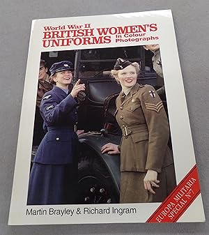 Immagine del venditore per World War II British Women's Uniforms in Colour Hotographs venduto da Baggins Book Bazaar Ltd