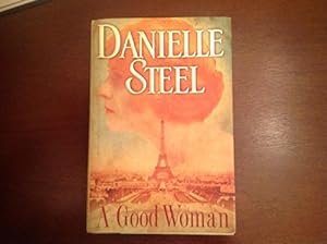Imagen del vendedor de A Good Woman a la venta por Reliant Bookstore