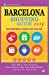 Seller image for Barcelona Shopping Guide 2019: Best Rated Stores in Barcelona, Spain - Stores Recommended for Visitors, (Shopping Guide 2019) [Soft Cover ] for sale by booksXpress