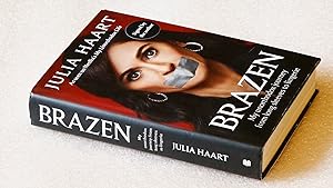 Brazen: THE SUNDAY TIMES BESTSELLING MEMOIR FROM THE STAR OF NETFLIX'S MY UNORTHODOX LIFE: The se...