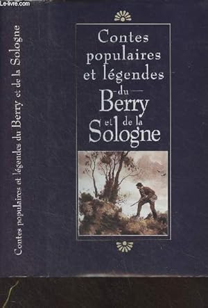 Contes populaires et légendes du Berry et de la Sologne