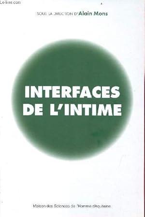 Seller image for Interfaces de l'intime. for sale by Le-Livre