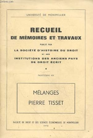 Imagen del vendedor de Recueil de mmoires et travaux - Fascicule VII : Mlanges Pierre Tisset a la venta por Le-Livre