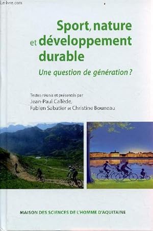 Seller image for Sport, nature et dveloppement durable - Une question de gnration ? for sale by Le-Livre