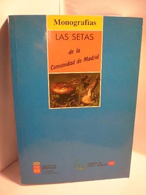 Image du vendeur pour Las setas de la Comunidad de Madrid mis en vente par Librera Antonio Azorn