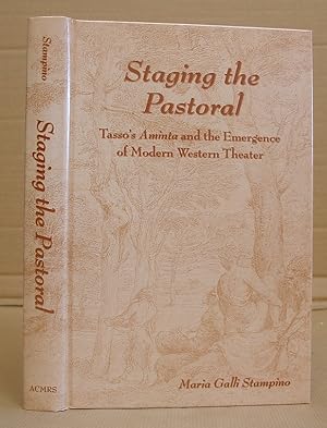 Immagine del venditore per Staging The Pastoral - Tasso's Aminta And The Emergence Of Modern Western Theater [ Theatre ] venduto da Eastleach Books