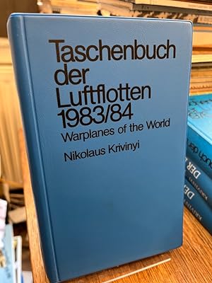 Seller image for Taschenbuch der Luftflotten 1983/84. Warplanes of the World. for sale by Altstadt-Antiquariat Nowicki-Hecht UG