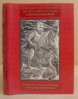 Seller image for Lancelot And The Lord Of The Distant Isles, Or The Book Of Galehaut Retold for sale by Eastleach Books